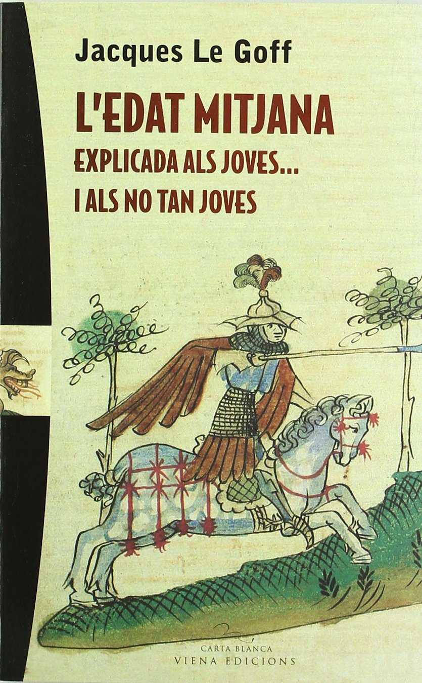 L'edat mitjana explicada als joves... i als no tan joes book