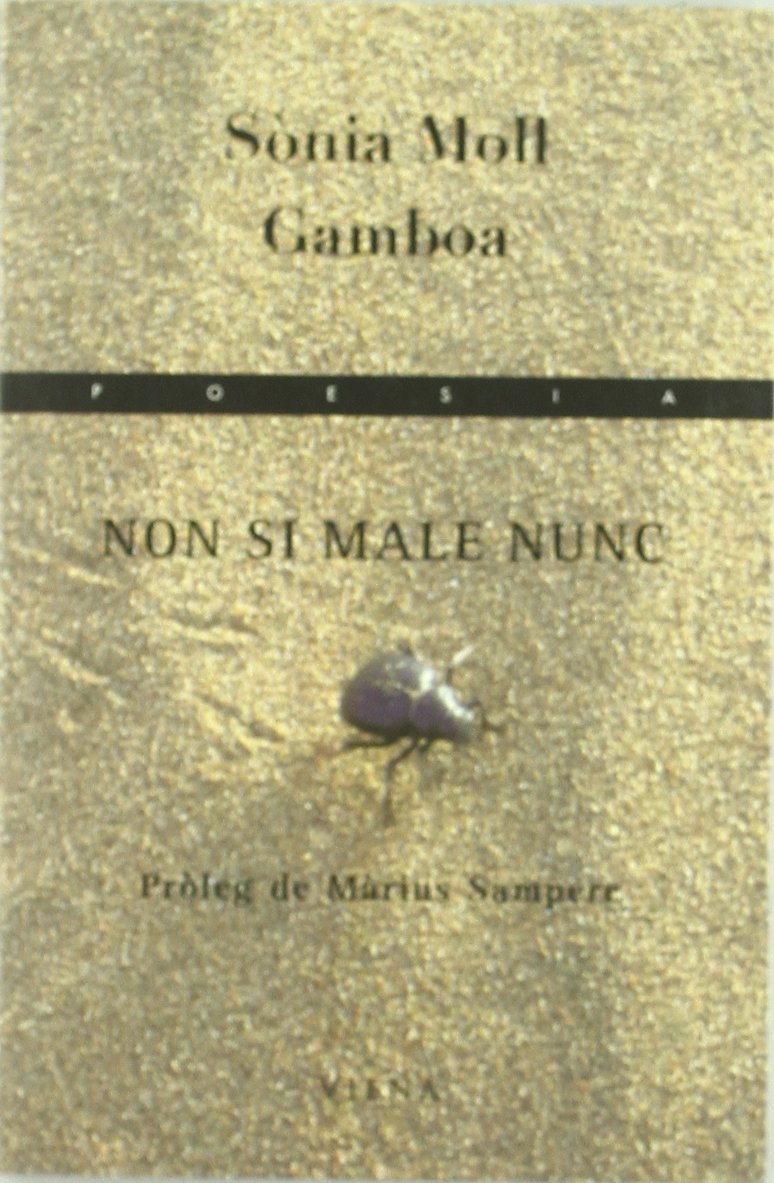 Moll Gamboa, S: Non si male nunc Non-fiction