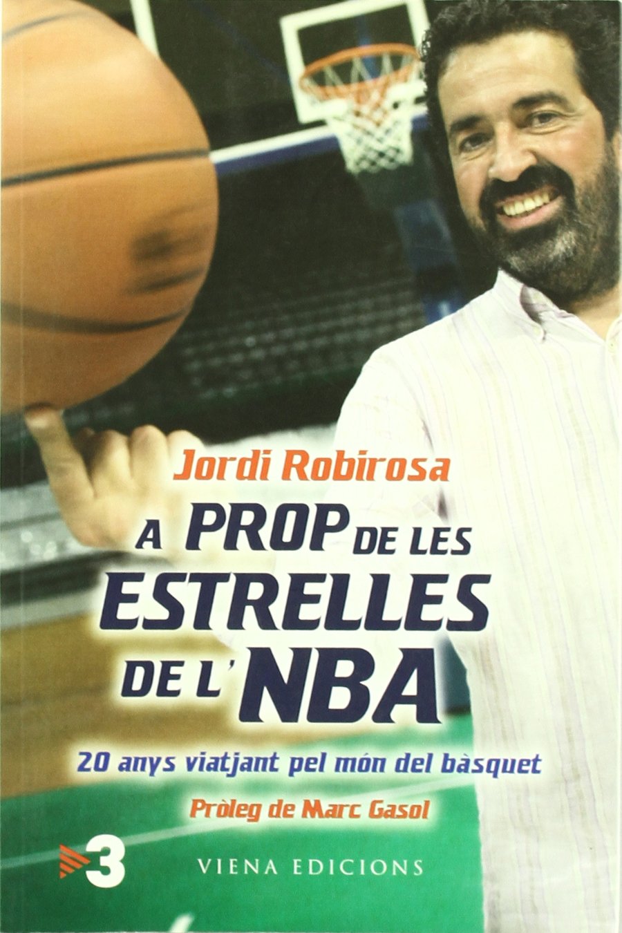 A prop de les estrelles de l'NBA: 20 anys viatjant pel món del bàsquet (Fuera de colección) Books