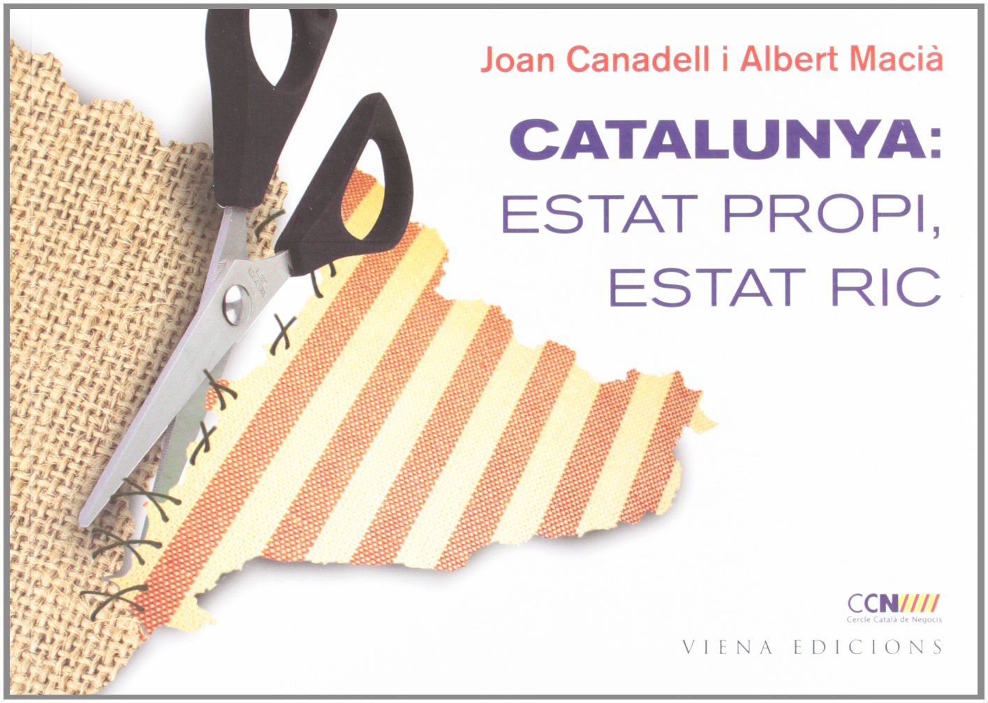 Catalunya: Estat propi, Estat ric book