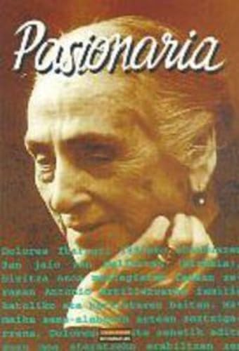 Dolores Ibarruri "Pasionaria" (Biografiak, Band 6) Books