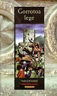 Gorrotoa lege (Literatura, Band 12) Contemporary literature