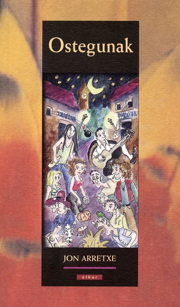 Ostegunak (Literatura, Band 177) Contemporary literature