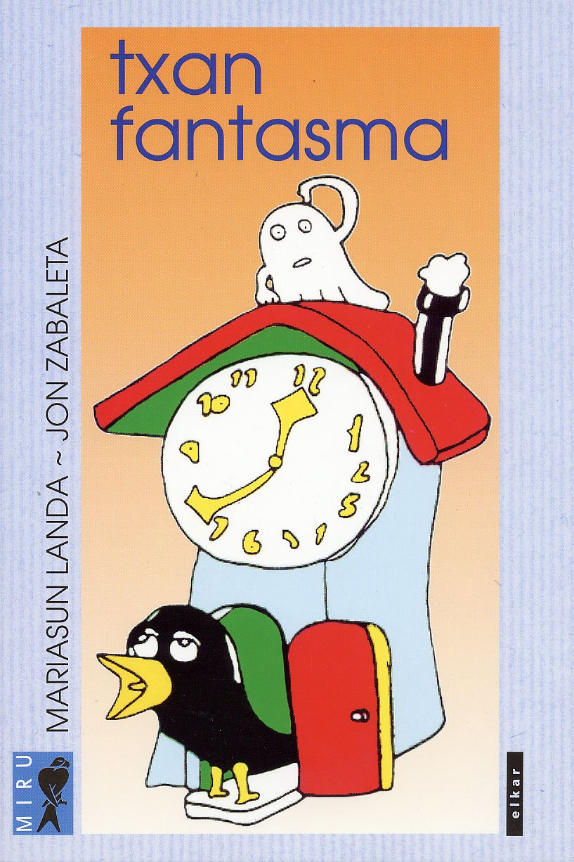 Txan fantasma (Miru, Band 6) Books