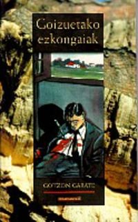 Goizuetako ezkongaiak (Literatura, Band 37) Contemporary literature