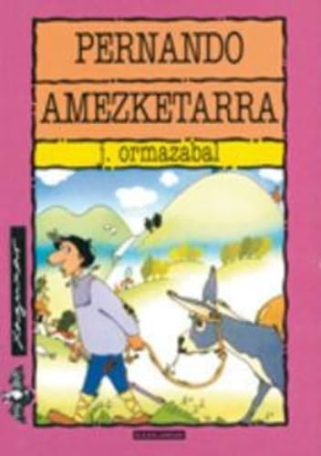 Pernando amezketarra (Xaguxar, Band 36) Novels & Short Stories