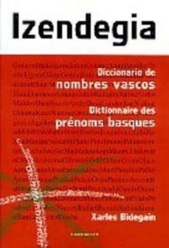 Izendegia / Nombres vascos / Prenoms basques (Aturri hizkuntzak, Band 3) Books