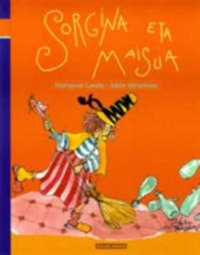 Sorgina eta maisua (Kuku, Band 4) Novels & Short Stories
