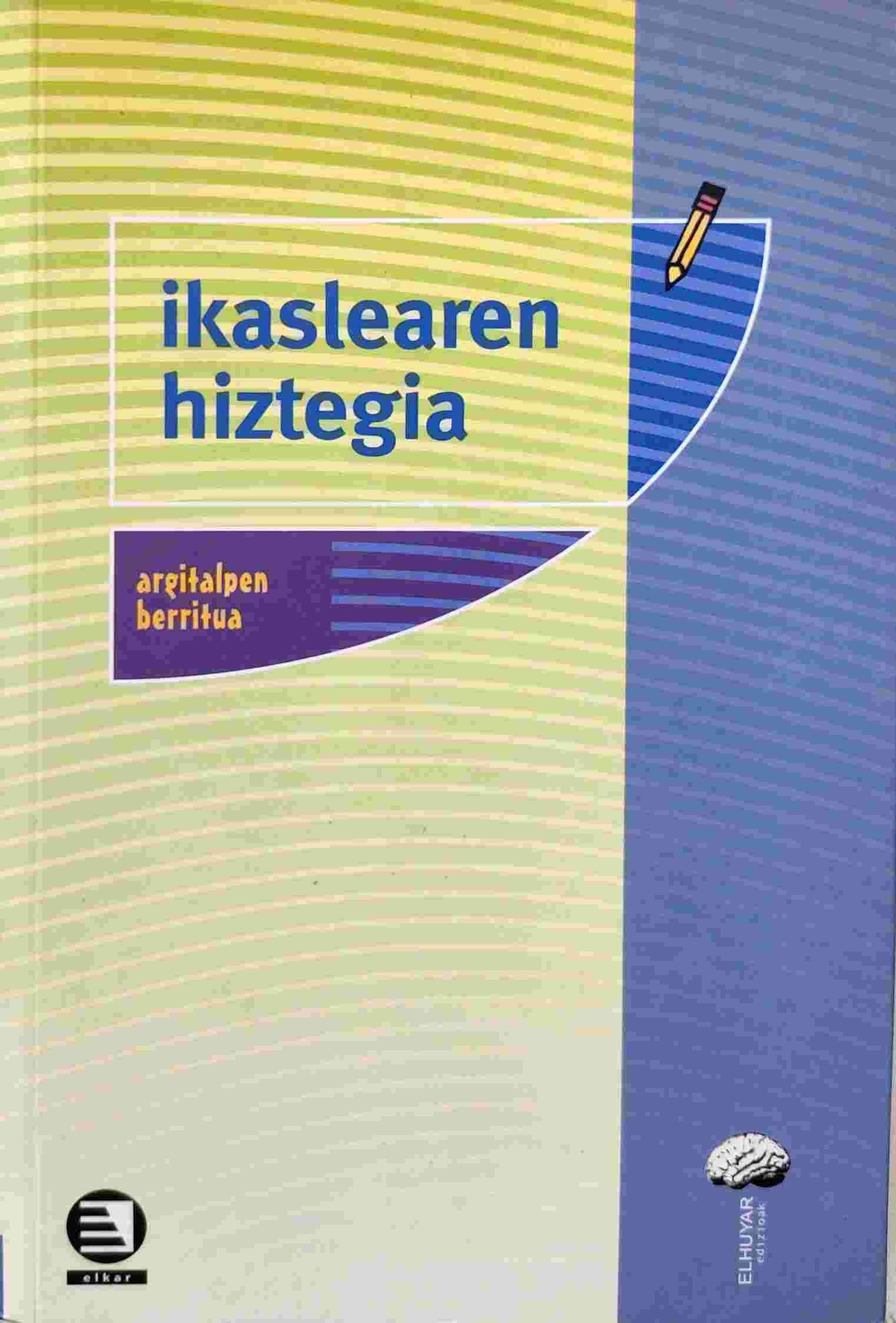 Euskara-Euskara Ikaslearen hiztegia (Hiztegiak) Books