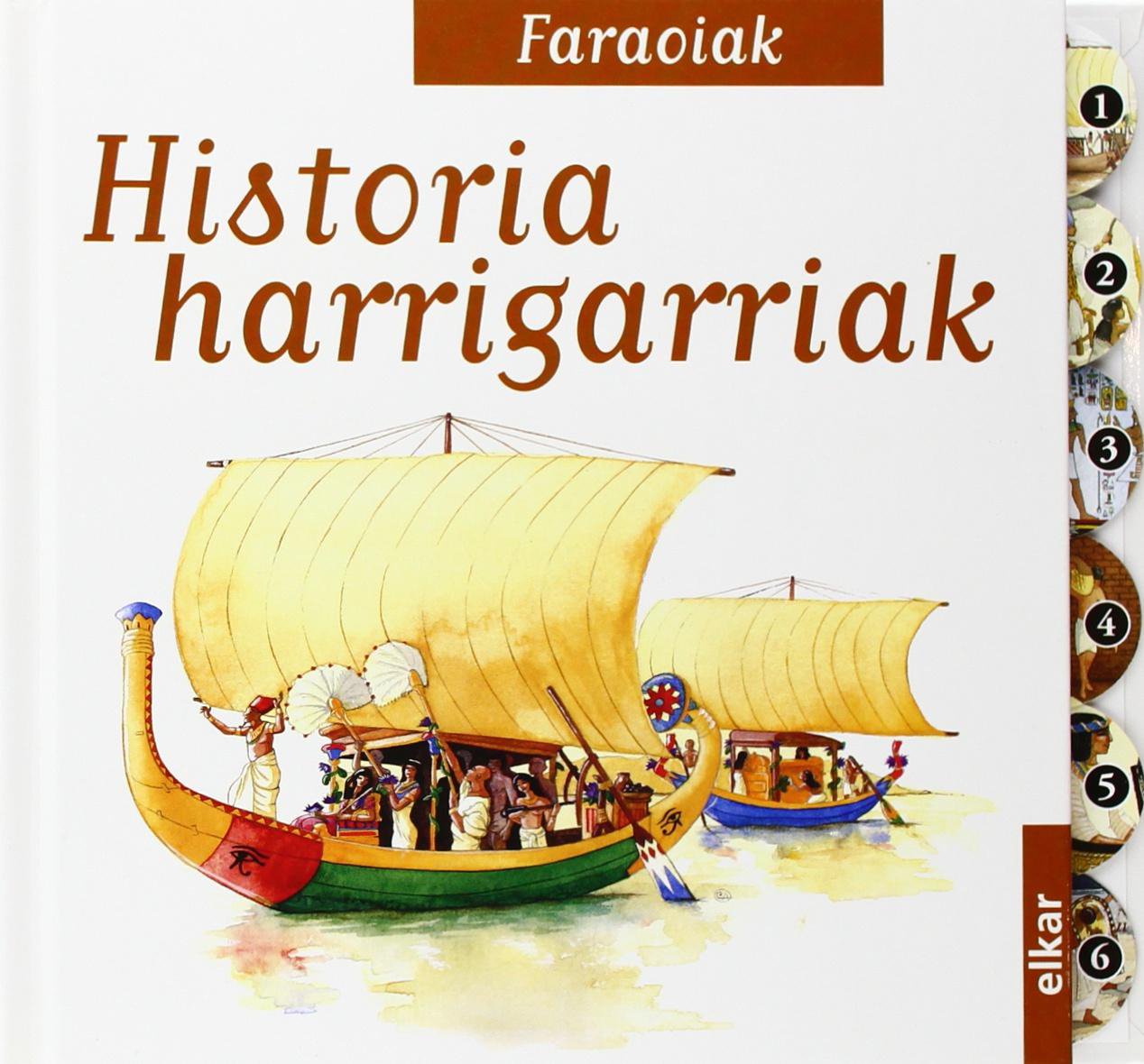 Faraoiak (Historia harrigarriak, Band 2) Books