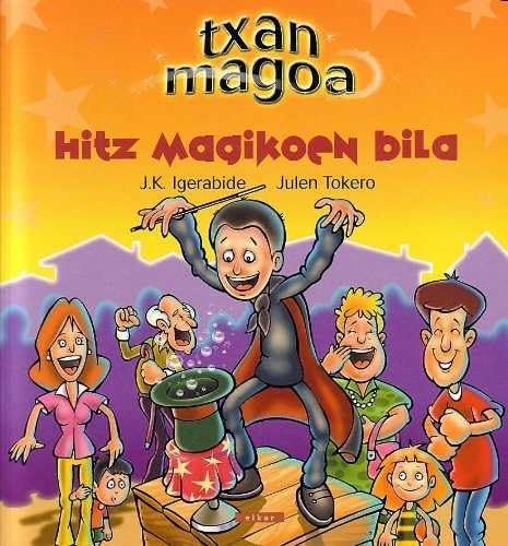 Txan magoa hitz magikoen bila book