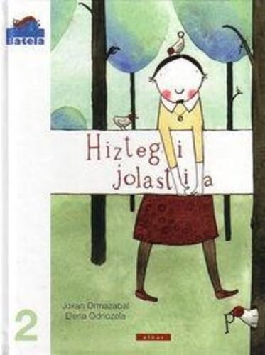 Hiztegi jolastia (Batela, Band 2) Novels & Short Stories