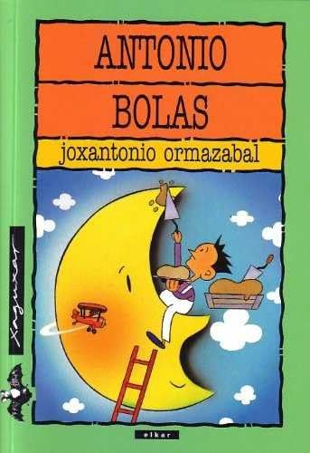 Antonio Bolas (Xaguxar, Band 121) Novels & Short Stories