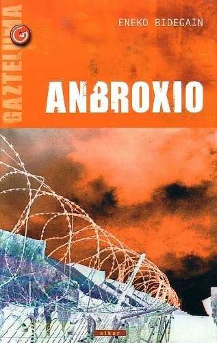 Anbroxio (Gazteluma, Band 1) Novels & Short Stories
