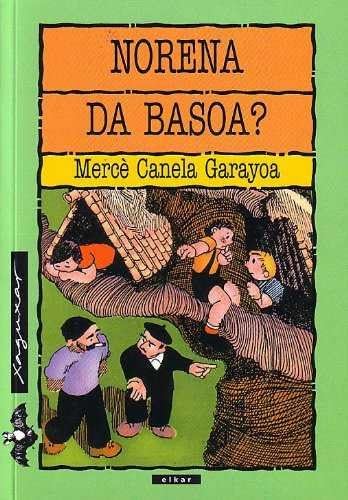 Product Image: Norena da basoa?