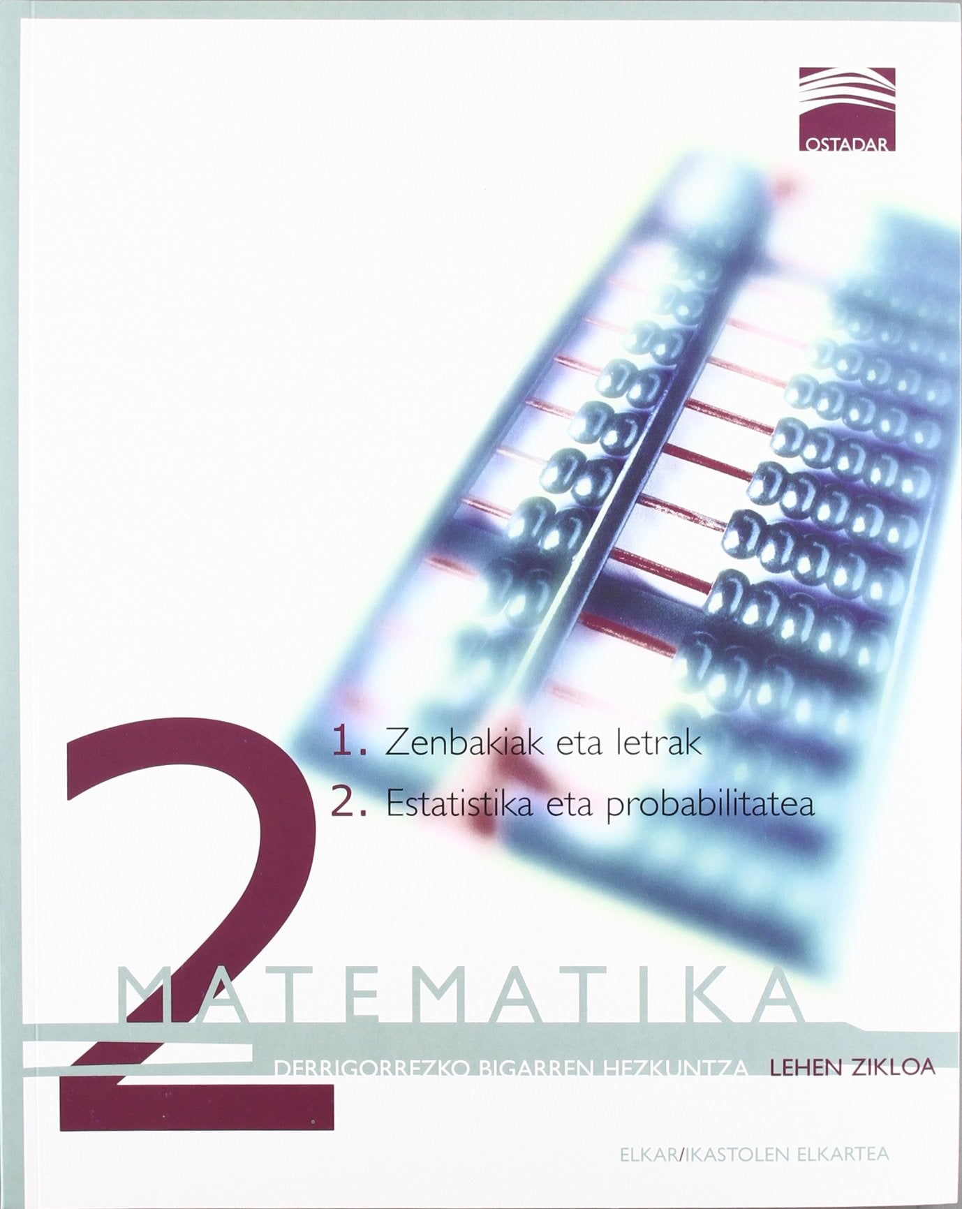 Ostadar 2 - Matematika 2 (2 liburuxka) book