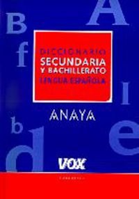Diccionario de Secundaria y Bachillerato (VOX - Lengua Española - Diccionarios Escolares) General education