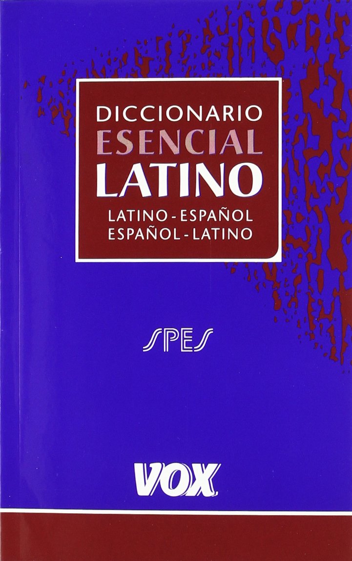 Diccionario Esencial Latino-Espanol/ Latin-Spanish Essential Dictionary General education