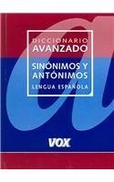 Diccionario Avanzado de Sinonimos y Antonimos Lengua Espanola / Advanced Dictionary of Synonyms and Antonyms Spanish Language (Spes) book