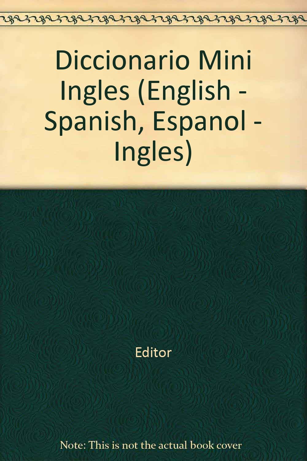 Diccionario Mini Ingles English-Spanish Espanol-Ingles Books