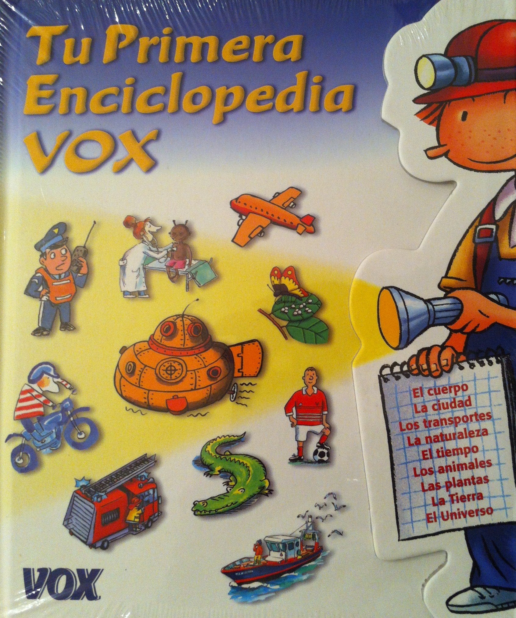 Tu Primera Enciclopedia Vox/ Your First Vox Encyclopedia (Spes) Non-fiction