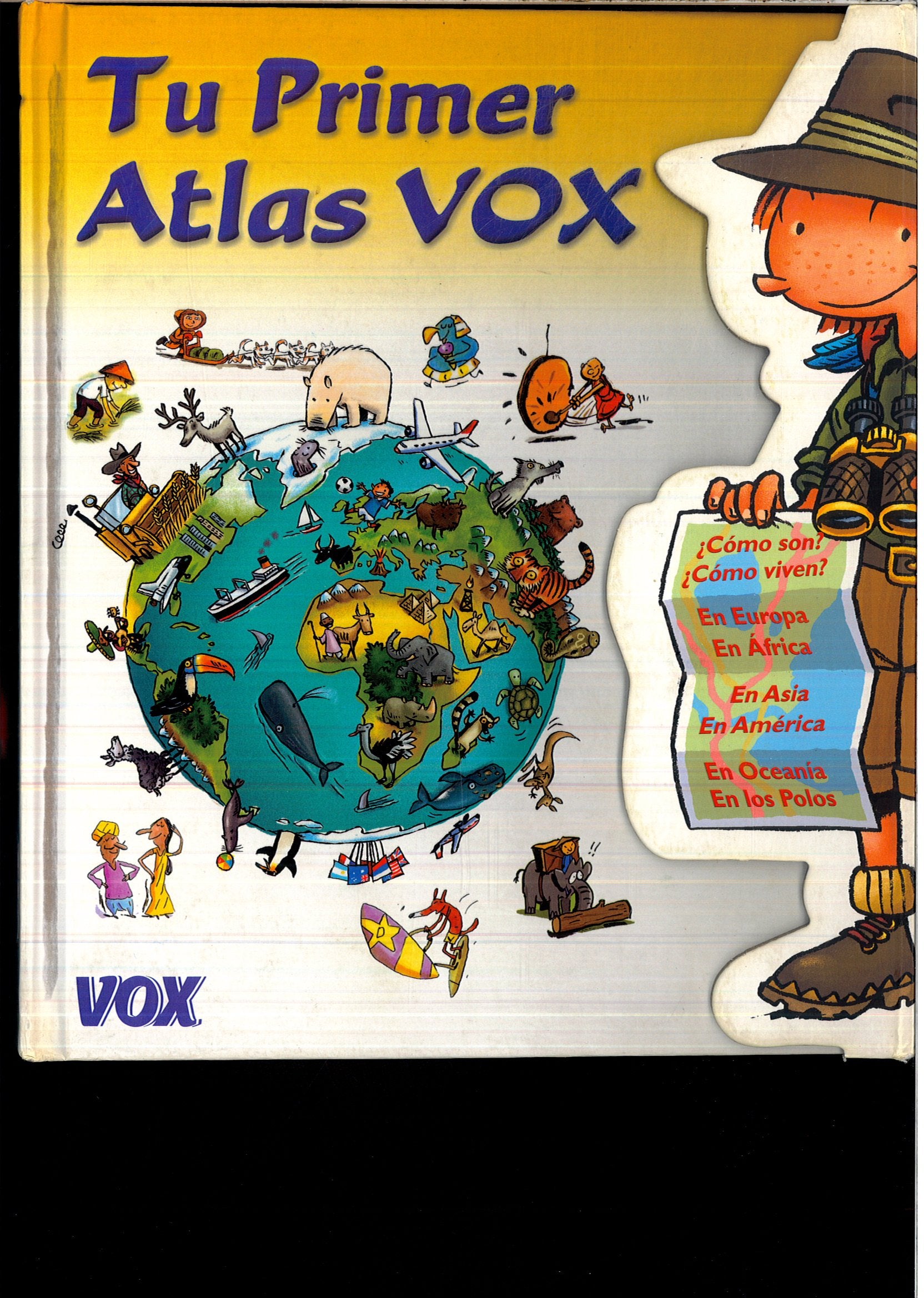 Tu primer atlas vox/ Your First Vox Atlas (Spes) Learning & Reference