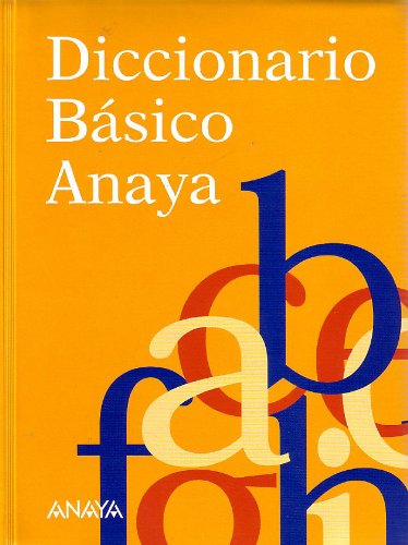 Diccionario basico Anaya/ Anaya Basic Dictionary General education