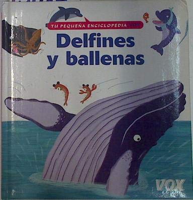 Delfines y ballenas / Dolphins and Whales book
