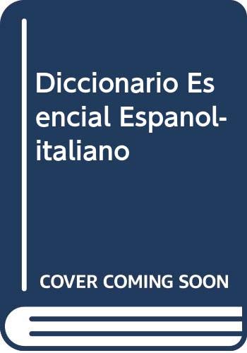 Diccionario Esencial Espanol-italiano General education