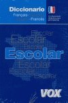 Diccionario Escolar Francais-espagnol Espanol-frances / School Dictionary French-spanish Spanish-french Foreign Languages ​​& Dictionaries