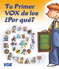 Tu primer Vox de los Por que?/ Your First Vox of Why? book
