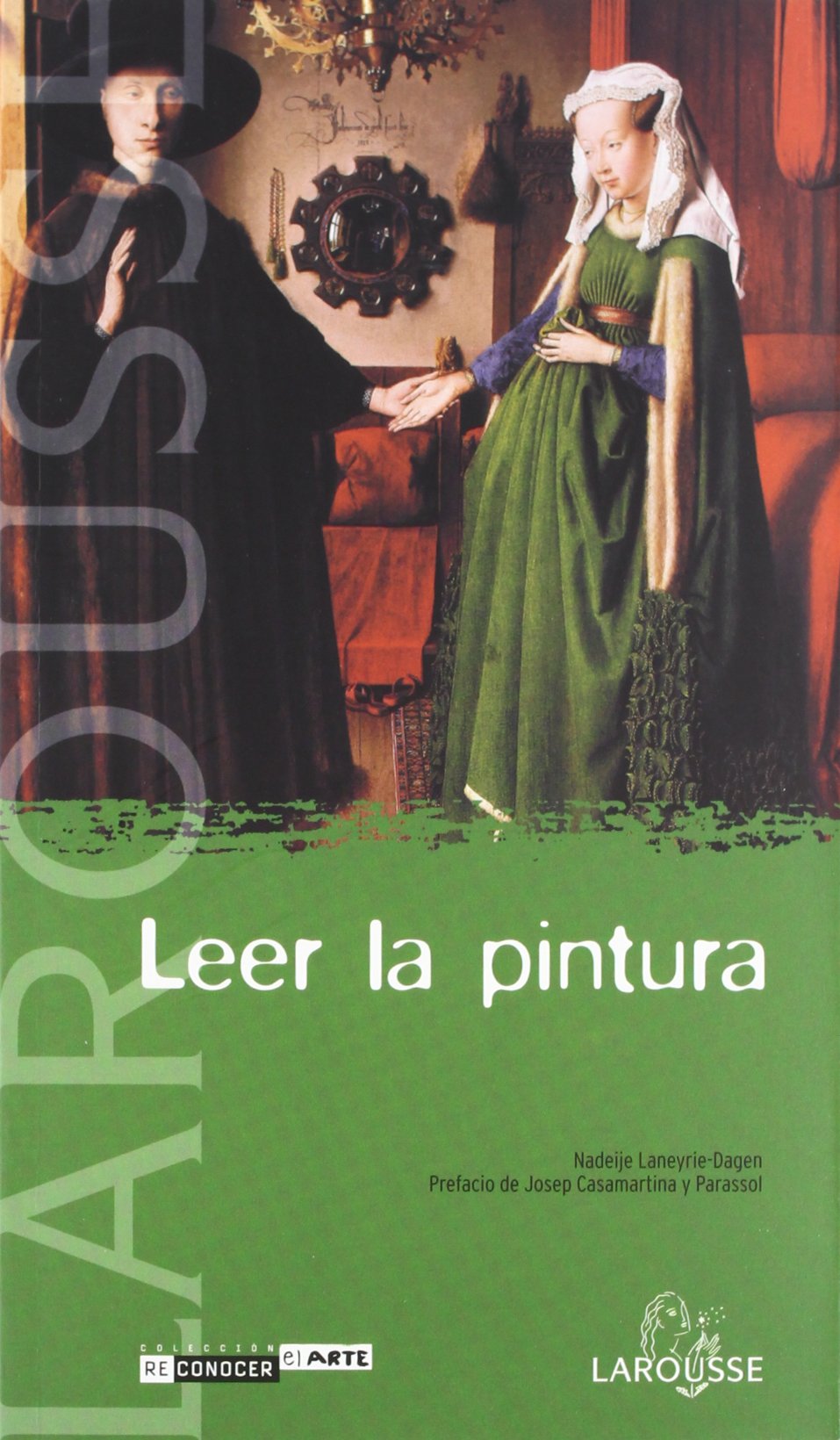 Leer la pintura / Reading Paintings (Reconocer El Arte / Recognize Art) book