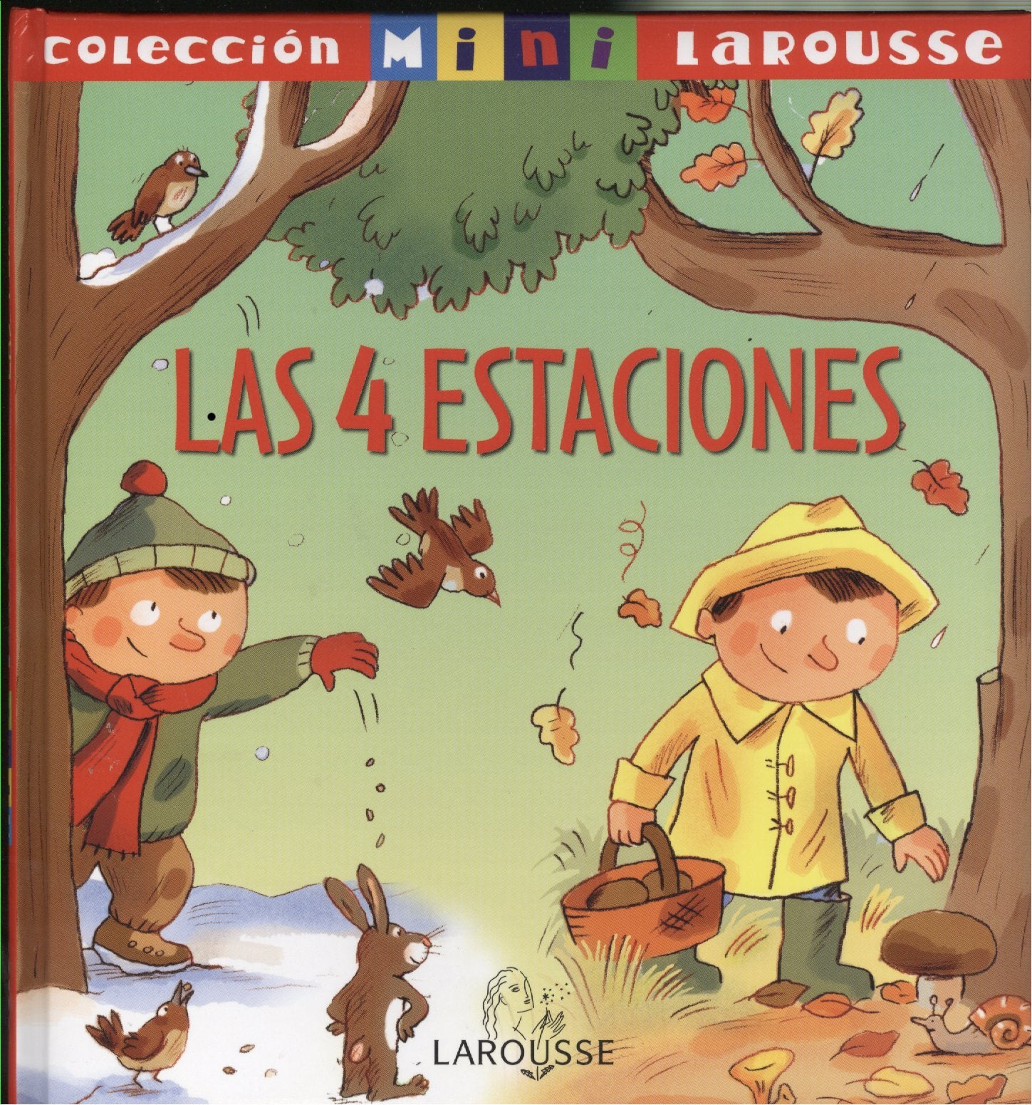 Las 4 estaciones / The Four Seasons (Mini Larousse) book