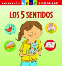 Los 5 sentidos (LAROUSSE - Infantil / Juvenil - Castellano - A partir de 5/6 años - Colección Mini Larousse) Novels & Short Stories