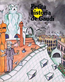Petita història de Gaudí (Petites Històries, Band 3) Books
