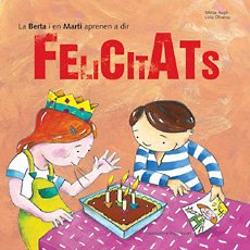 La Berta i en Martí aprenen a dir felicitats book