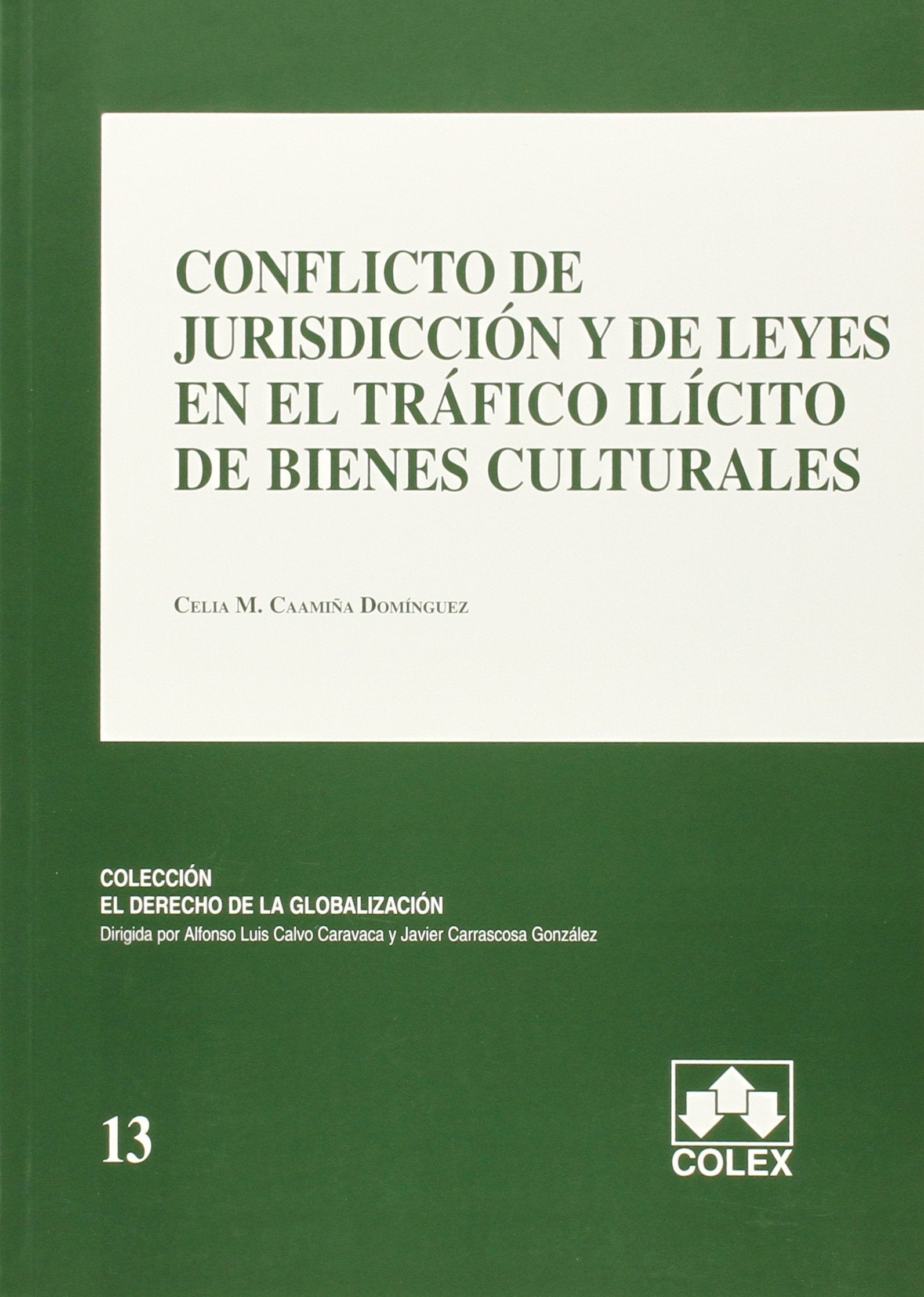 Conflicto de jurisd.y de leyes en traf.ilicit Books