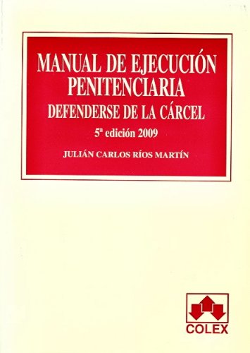 Manual de ejecución penitenciaria Learning & Reference