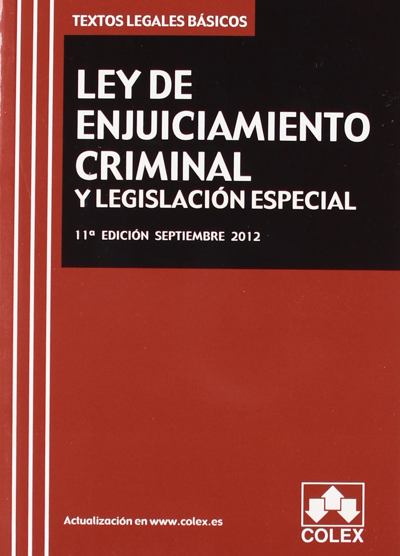 Ley de enjuiciamiento criminal y legislación especial Learning & Reference