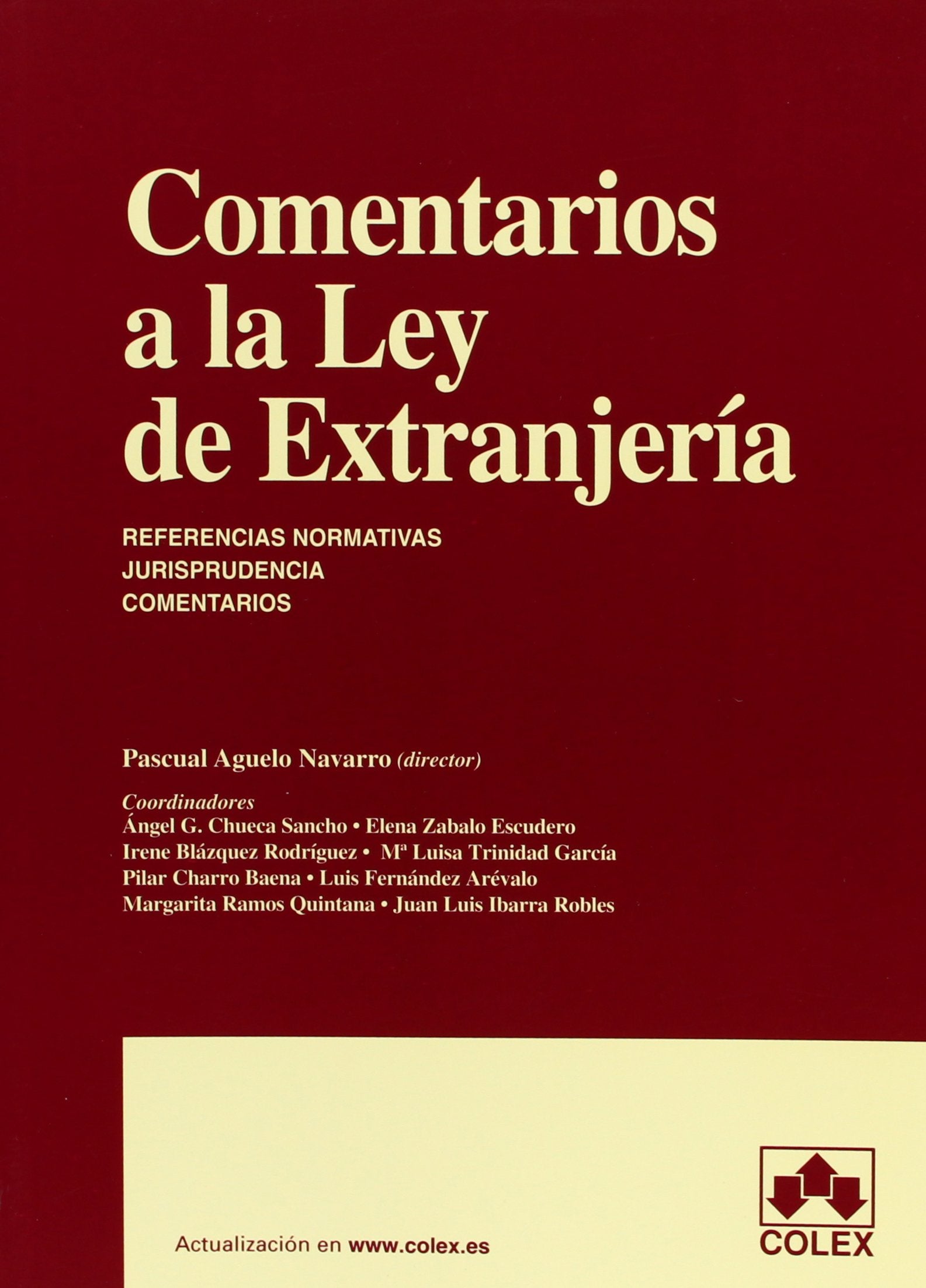 Comentarios a la Ley de extranjería (MONOGRAFIAS) Learning & Reference
