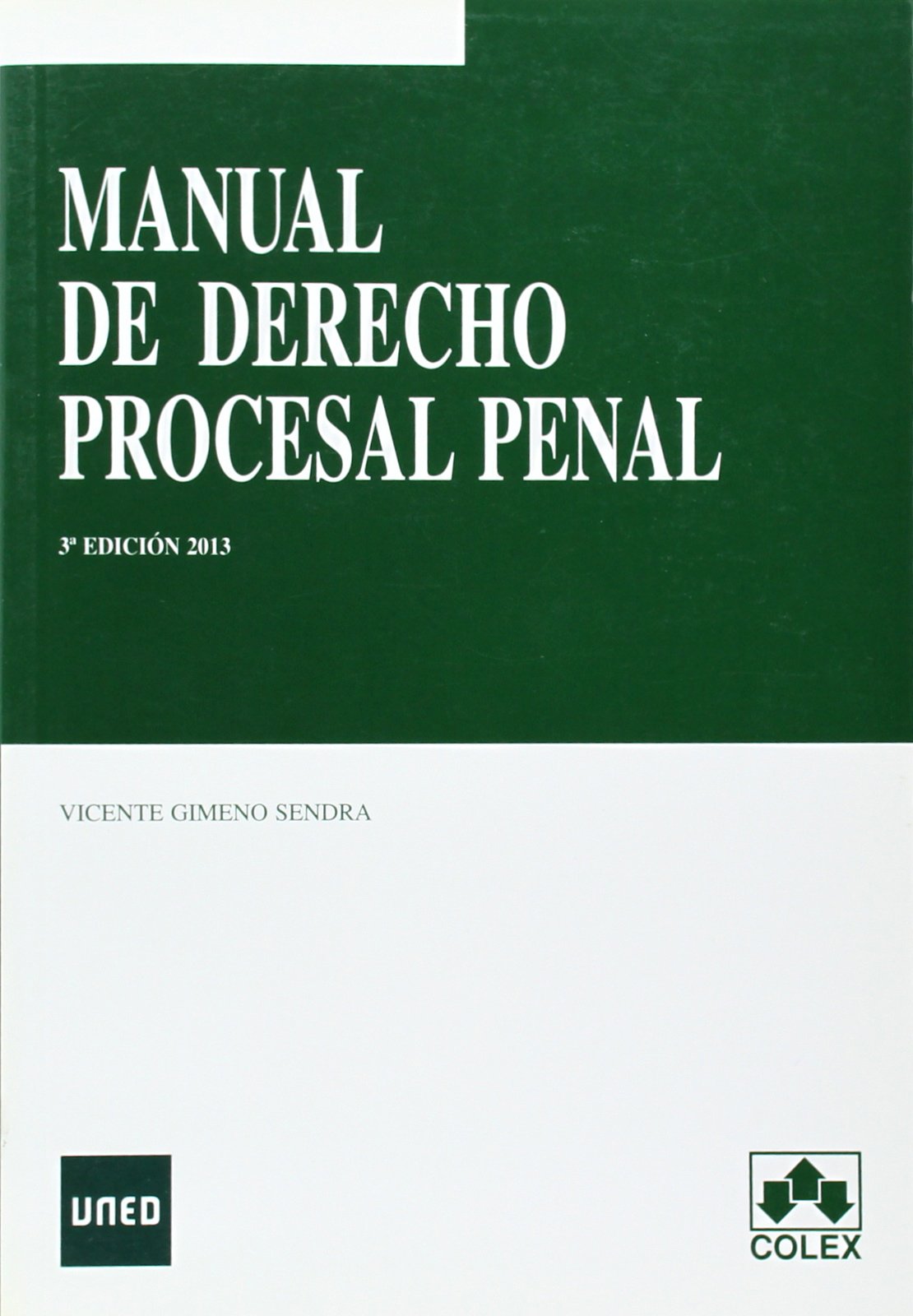 Manual de derecho procesal penal Learning & Reference