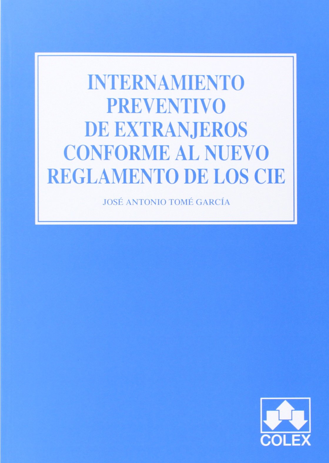 El internamiento preventivo de extranjeros conforme al nuevo reglamento de los CIE Law