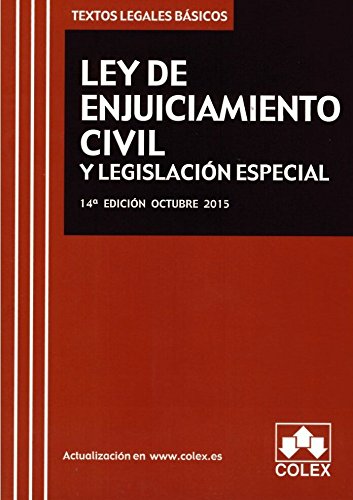 Ley de Enjuiciamiento Civil y Legislación especial (textos legales basicos) Law