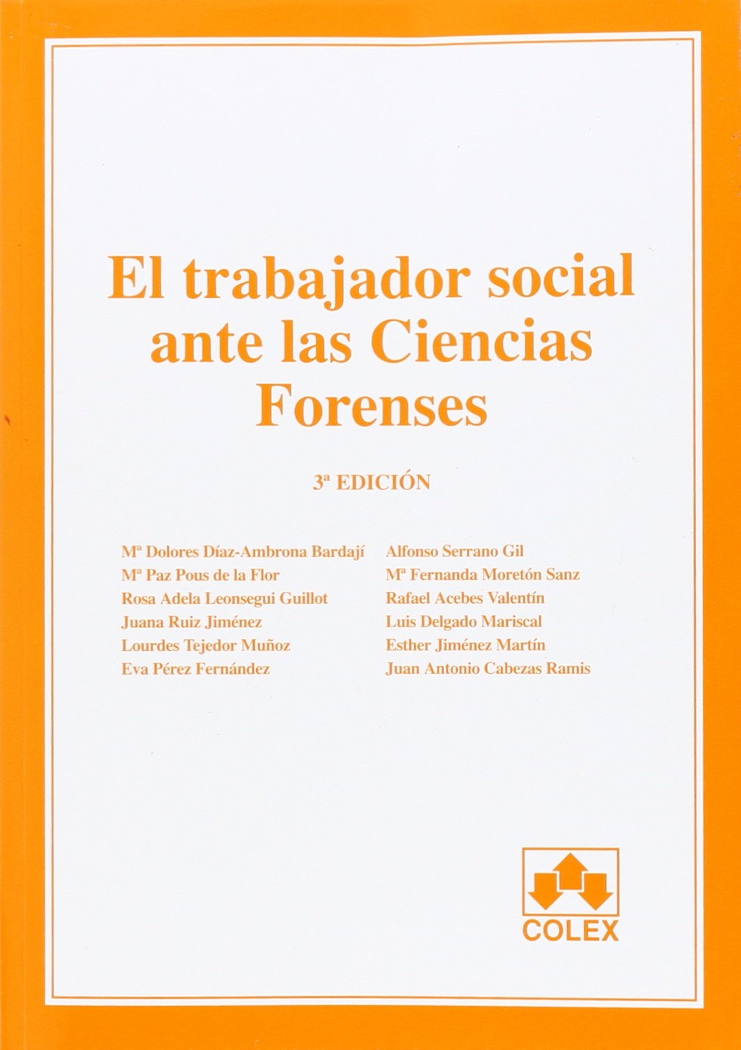 El Trabajador social ante las ciencias forenses Books