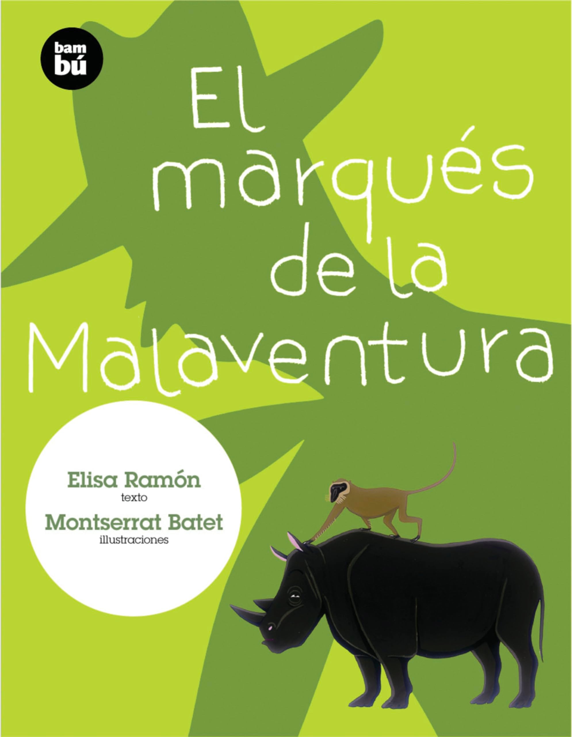 El marqués de Malaventura (Primeros Lectores, Band 5) Novels & Short Stories