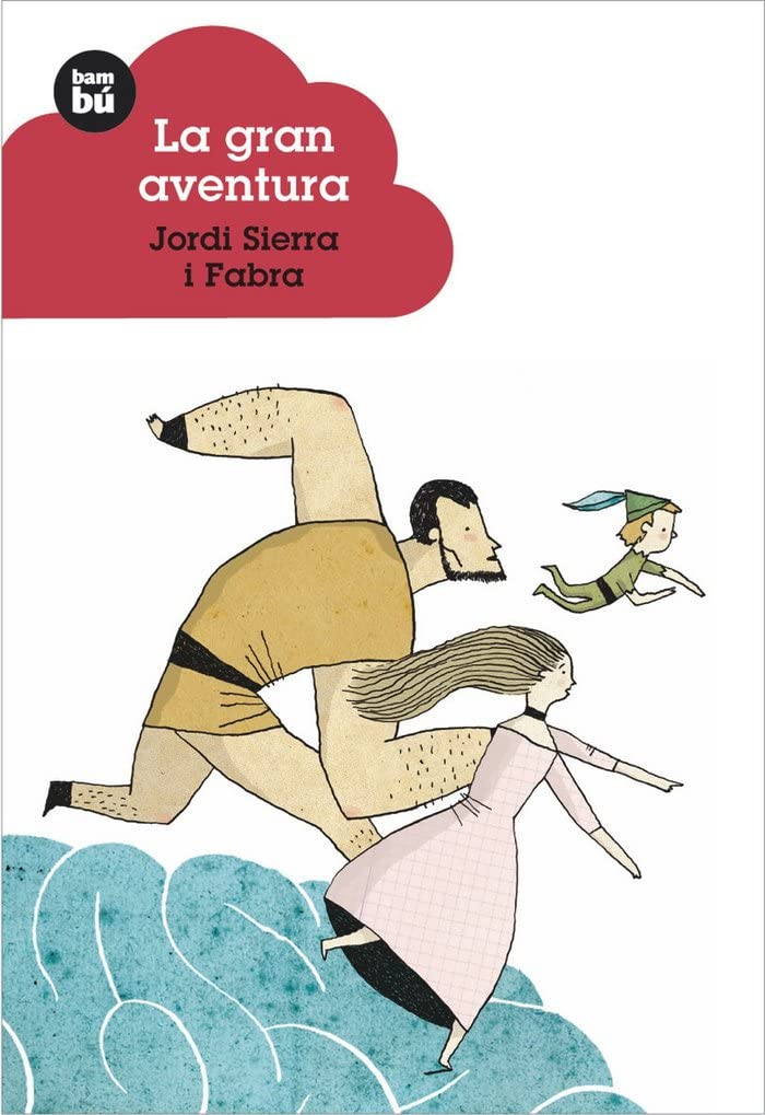La Gran Aventura (Jóvenes Lectores, Band 4) Novels & Short Stories