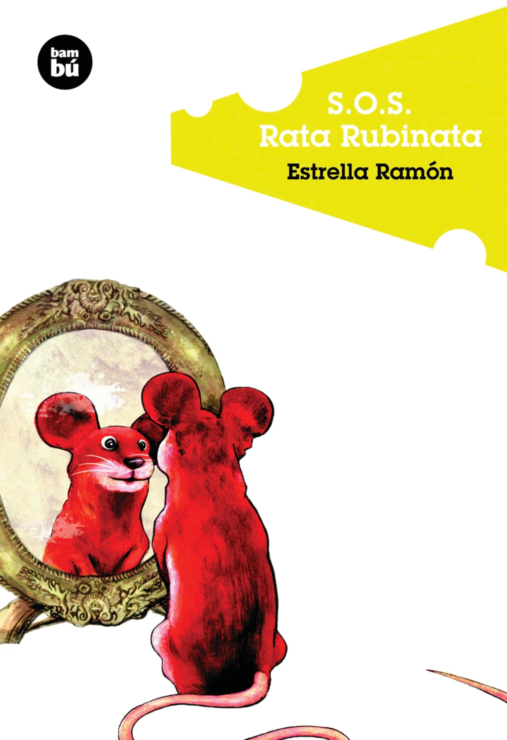 S.O.S. Rata Rubinata/ S.O.S. Rubinata Rat book