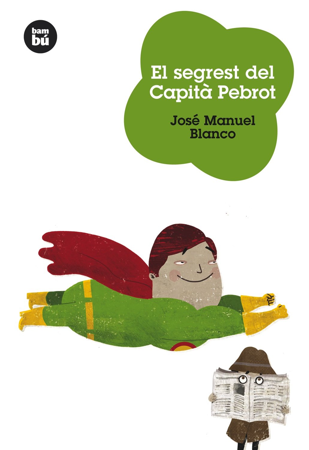 El segrest del capità Pebrot (Joves Lectors) Non-fiction