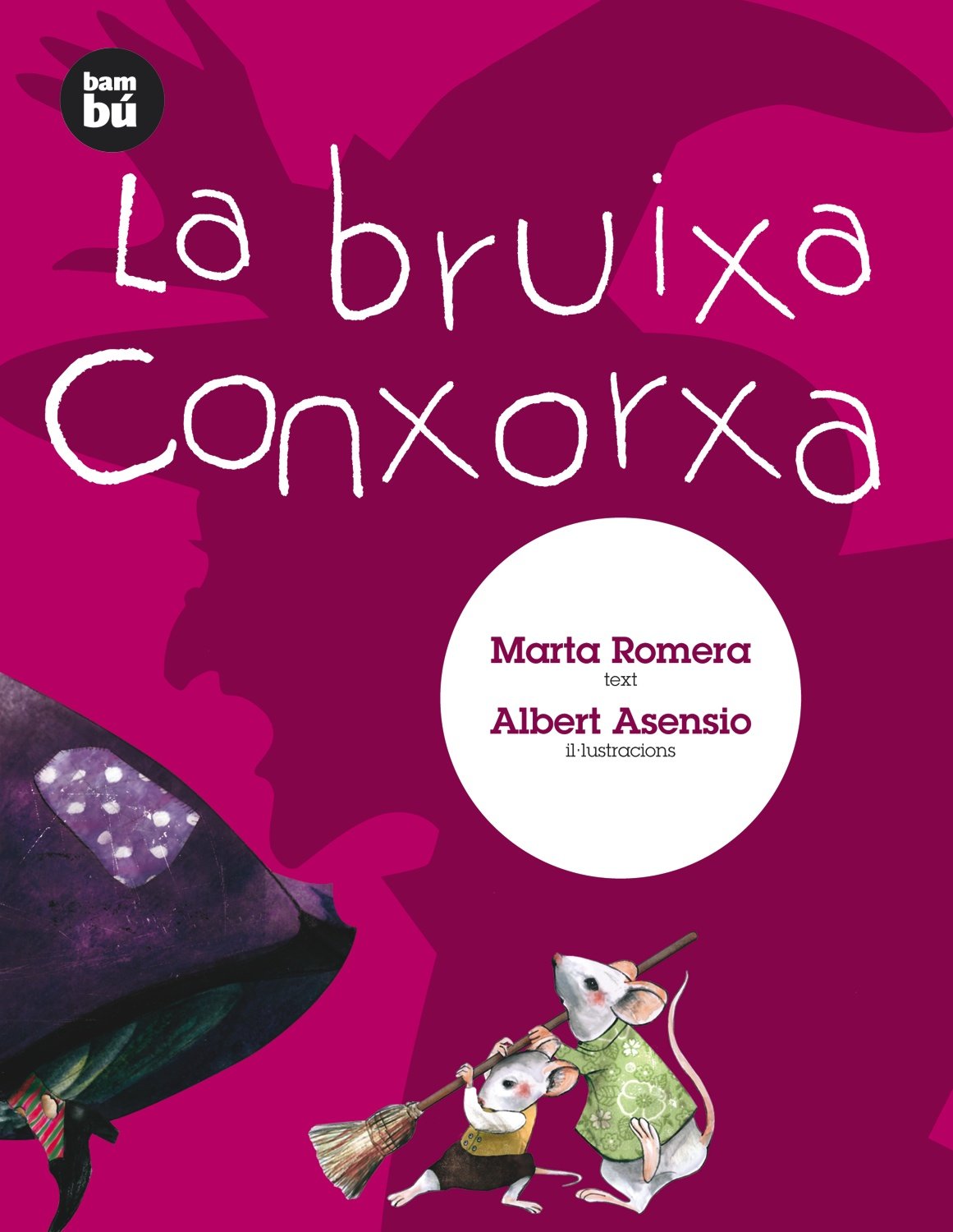La bruixa Conxorxa (Primers Lectors) Novels & Short Stories