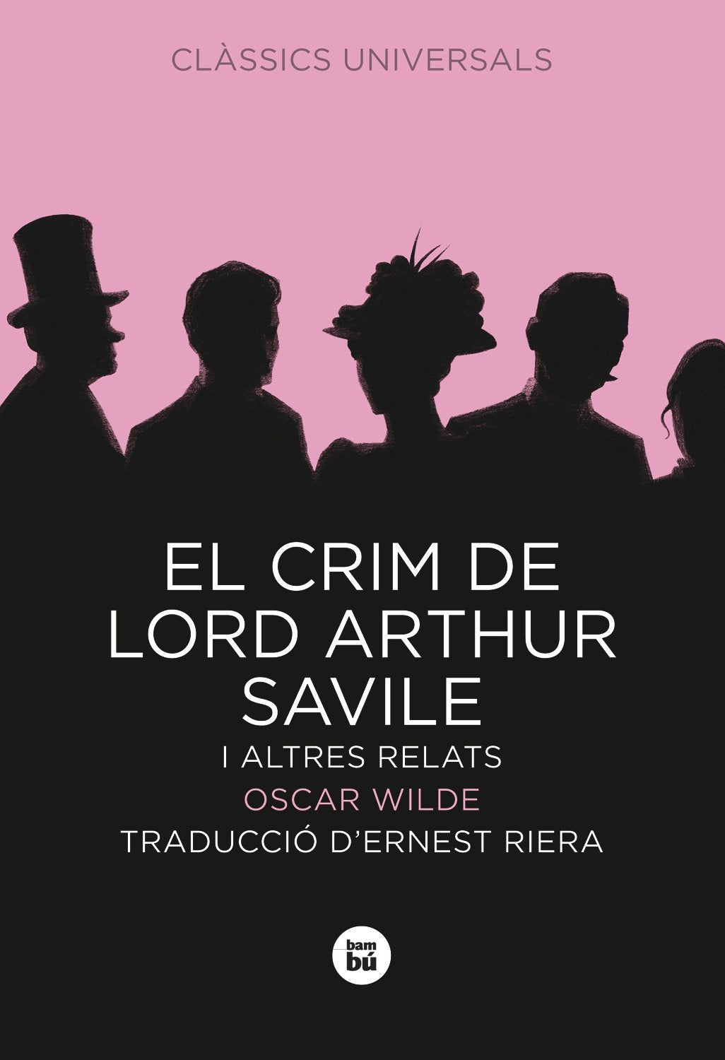 El crim de Lord Arthur Savile i altres relats (Clàssics universals) Fiction